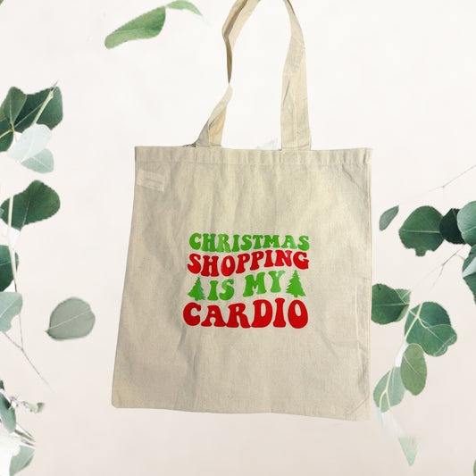 “Christmas Shopping is my Cardio” tote bag