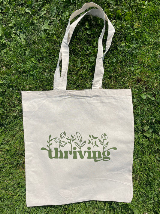 “Thriving” tote bag